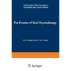 The Frontier of Brief Psychotherapy: An Example of the Convergence of Research and Clinical Practice - Paperback