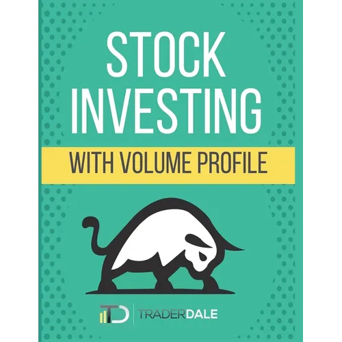 Stock Investing With Volume Profile - Paperback