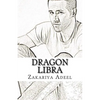 Dragon Libra: The Combined Astrology Series - Paperback