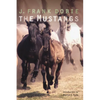 The Mustangs - Paperback