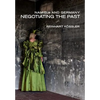 Namibia and Germany: Negotiating the Past - Paperback