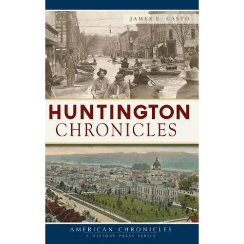 Huntington Chronicles - Hardcover