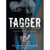 Tagger: Graffiti Was His Life -- And Soul (Theatre/Screenplay Version) - Paperback