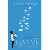 Native: Dispatches from an Israeli-Palestinian Life - Paperback