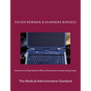 Newman's Certified Medical Office Administratve Assistant Study Guide: The Medical Administrative Standard - Paperback