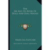 The See And Do Book Of Dolls And Doll Houses - Paperback