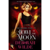 Howl at the Moon: An Urban Fantasy Fairy Tale - Paperback