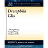 Drosophila Glia - Hardcover