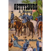 Gettysburg a Memoir - Paperback