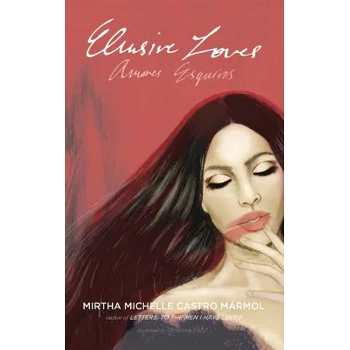 Elusive Loves: Amores Esquivos - Paperback