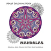 Mandala: Coloring Book for Adult: Mandala Coloring Books for Relaxation, Meditation and Stress Relief - Paperback