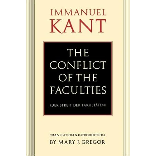 The Conflict of the Faculties - Paperback