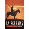 La Screams - Paperback