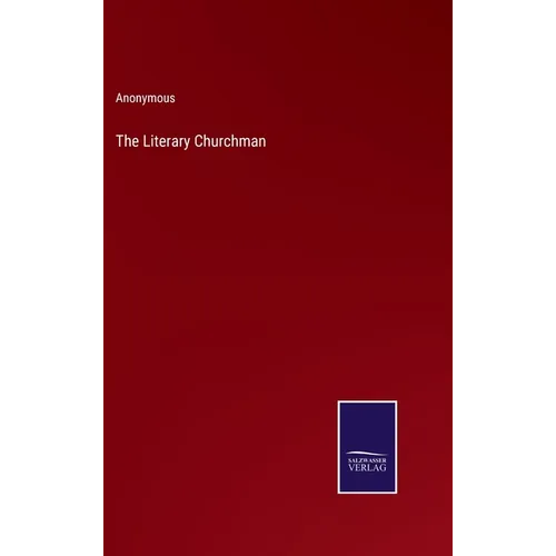 The Literary Churchman - Hardcover