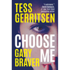 Choose Me - Paperback