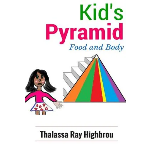 Kid's Pyramid: Food and Body - Paperback