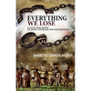 Everything We Lose: A Civil War Novel of Hope, Courage and Redemption - Paperback
