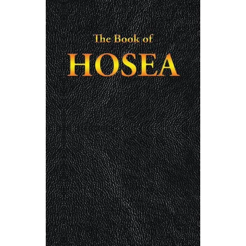 Hosea: The Book of - Hardcover