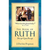 The Book of Ruth, Precept Upon Precept - Paperback
