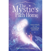 The Mystic's Path Home - Paperback
