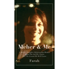 Meher & Me: A Mother-Daughter Relationship Memoir About The Life We Choose For The Lessons We Will Learn - Hardcover