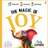 Magic of Joy: (Teach Emotional Intelligence to 3-8 Year Old Montessori Friendly) - Paperback