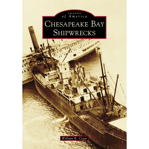 Chesapeake Bay Shipwrecks - Paperback