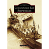Chesapeake Bay Shipwrecks - Paperback