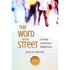 The Word on the Street, Year B: Sunday Lectionary Reflections - Paperback