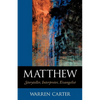 Matthew: Storyteller, Interpreter, Evangelist - Paperback