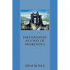 Freemasonry as a Way of Awakening - Paperback
