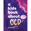 A Kids Book about Ocd - Hardcover