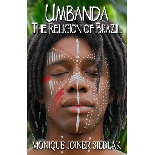 Umbanda: The Religion of Brazil - Paperback