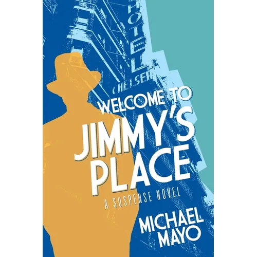 Welcome to Jimmy's Place - Paperback