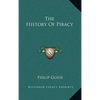 The History Of Piracy - Hardcover
