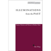 Illuminations from the Past: Trauma, Memory, and History in Modern China - Paperback