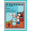 El juego de la abuela: Aprendiendo suma y resta de positivos y negativos - Hardcover