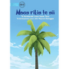 The First Coconut Tree - Moan rikin te nii (Te Kiribati) - Paperback