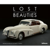 Lost Beauties: 5 Cars That Time Forgot - Hardcover