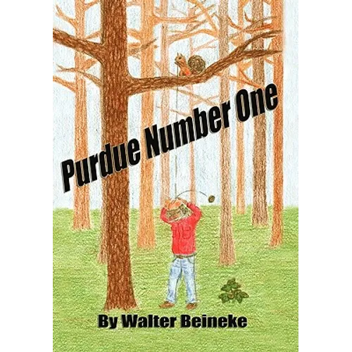 Purdue Number One - Hardcover