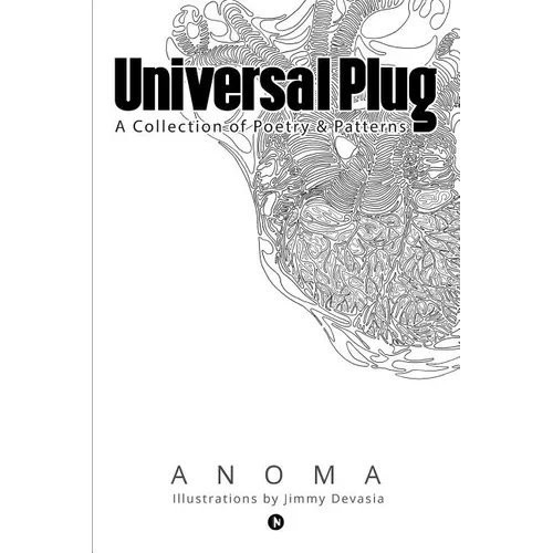 Universal Plug: A Collection of Poetry & Patterns - Paperback