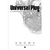 Universal Plug: A Collection of Poetry & Patterns - Paperback