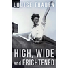High, Wide and Frightened - Paperback