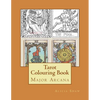 Tarot Colouring Book: Major Arcana Deck - Paperback