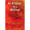 An Alchemy of Musings - Paperback