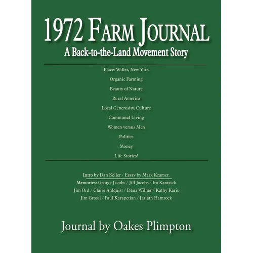 1972 Farm Journal: A Back-To-The-Land Movement Story - Paperback