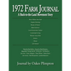 1972 Farm Journal: A Back-To-The-Land Movement Story - Paperback