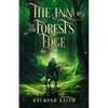 The Inn at the Forest's Edge: A Fantasy Novelette - Paperback