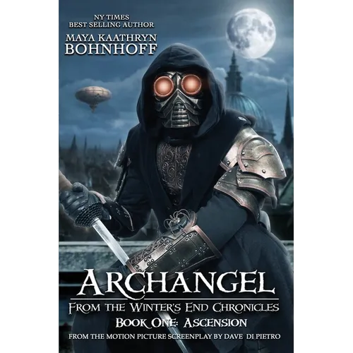 Archangel From the Winter's End Chronicles: Book One: Ascension - Paperback