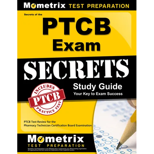 Secrets of the PTCB Exam Study Guide: PTCB Test Review for the Pharmacy Technician Certification Board Examination - Paperback